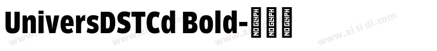 UniversDSTCd Bold字体转换